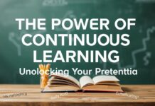 The Power of Lifelong Learning: Unlocking Your Potential The Power of Continuous Learning: Unlocking Your Potential