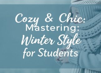 Cozy & Chic: Mastering Winter Style for Students Cozy & Chic: Mastering Winter Style for Students