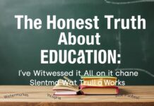 The Honest Truth About Education: I’ve Seen It All and I’m Telling You What Really Works The Honest Truth About Education: I've Witnessed It All and I'm Sharing What Truly Works