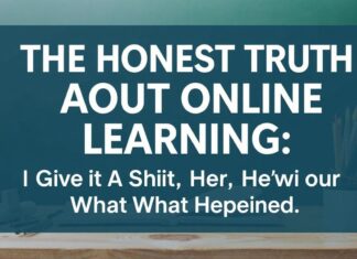 The Honest Truth About Online Learning: I Tried It, Here’s What Happened The Honest Truth About Online Learning: I Gave It a Shot, Here's What Happened